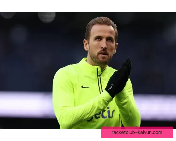 哈里·凯恩迎来英格兰国家队百场里程碑，状态值得关注